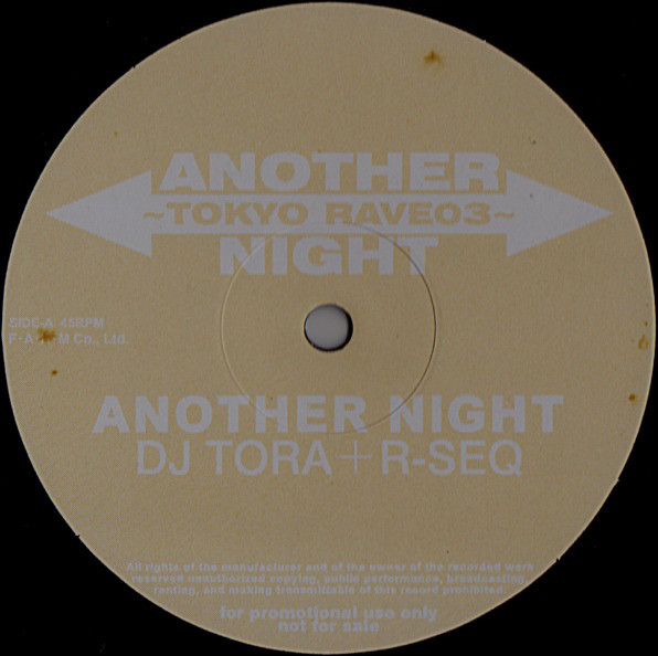 DJ TORA + R SEQ - ANOTHER NIGHT - JAPAN PROMO